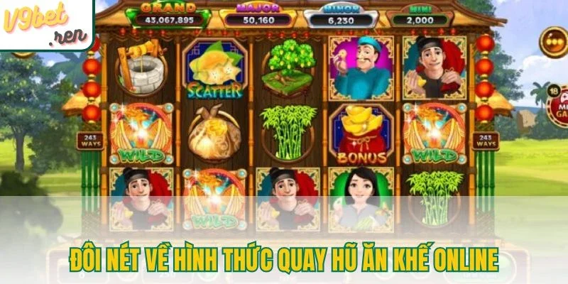 Đôi nét về hình thức quay hũ ăn khế online