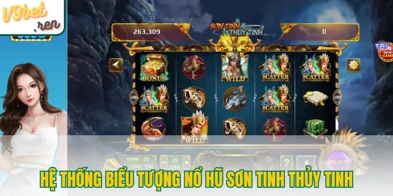 Hệ thống biểu tượng nổ hũ Sơn Tinh Thủy Tinh